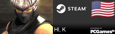 HI, K Steam Signature