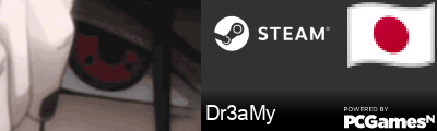 Dr3aMy Steam Signature