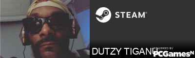 DUTZY TIGANU Steam Signature