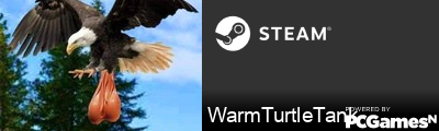 WarmTurtleTank Steam Signature