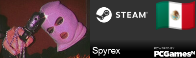 Spyrex Steam Signature