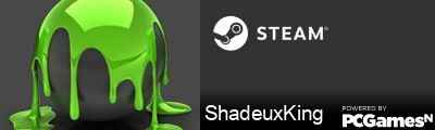 ShadeuxKing Steam Signature