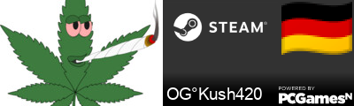 OG°Kush420 Steam Signature