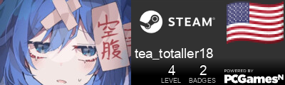 tea_totaller18 Steam Signature