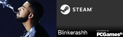 Blinkerashh Steam Signature