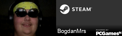 BogdanMrs Steam Signature
