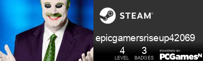epicgamersriseup42069 Steam Signature