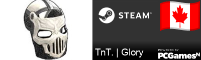 TnT. | Glory Steam Signature