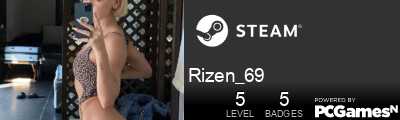 Rizen_69 Steam Signature