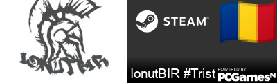 IonutBIR #Trist Steam Signature