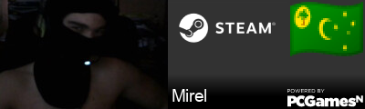 Mirel Steam Signature