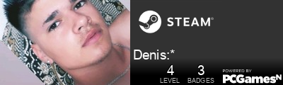 Denis:* Steam Signature