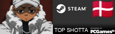 TOP SHOTTA Steam Signature