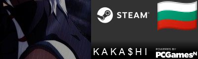 K A K A $ H I Steam Signature