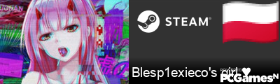 Blesp1exieco's girl ♥ Steam Signature