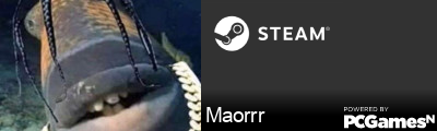 Maorrr Steam Signature
