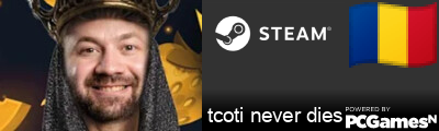 tcoti never dies Steam Signature