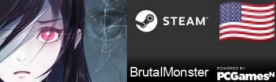 BrutalMonster Steam Signature