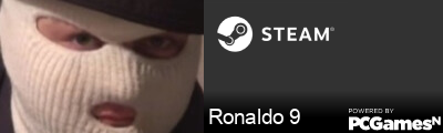 Ronaldo 9 Steam Signature