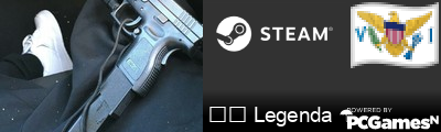 ⭕⃤ Legenda ☂ Steam Signature