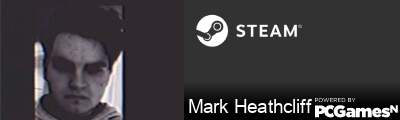 Mark Heathcliff Steam Signature