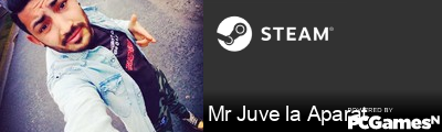 Mr Juve la Aparat Steam Signature