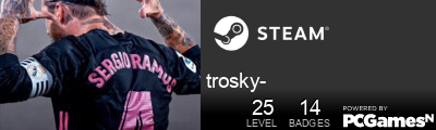 trosky- Steam Signature