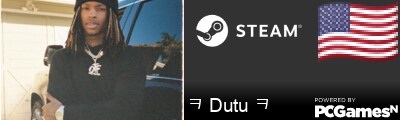 ㅋ Dutu ㅋ Steam Signature