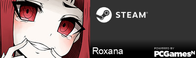 Roxana Steam Signature
