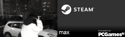 max Steam Signature