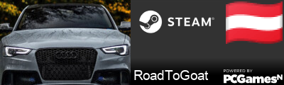 RoadToGoat Steam Signature