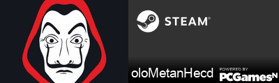 oloMetanHecd Steam Signature