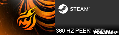 360 HZ PEEK! andreea Steam Signature