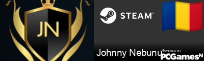 Johnny Nebunu' Steam Signature