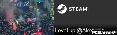 Level up @Alex Steam Signature