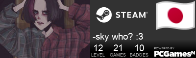 -sky who? :3 Steam Signature