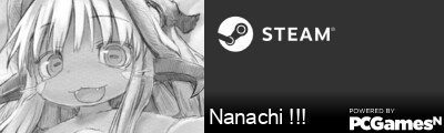 Nanachi !!! Steam Signature
