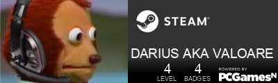 DARIUS AKA VALOARE Steam Signature