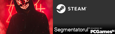 Segmentatorul' Steam Signature