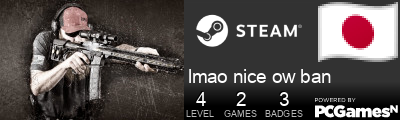 lmao nice ow ban Steam Signature