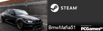 BmwMafia51 Steam Signature