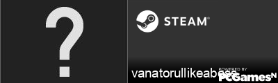 vanatorullikeaboss Steam Signature