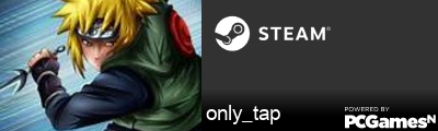 only_tap Steam Signature