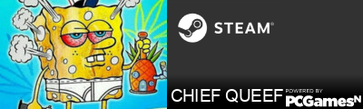 CHIEF QUEEF Steam Signature