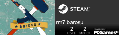 rm7 barosu Steam Signature