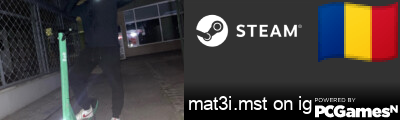 mat3i.mst on ig Steam Signature