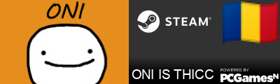 ONI IS THICC Steam Signature