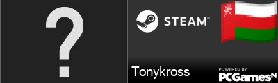 Tonykross Steam Signature