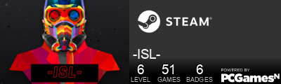 -ISL- Steam Signature