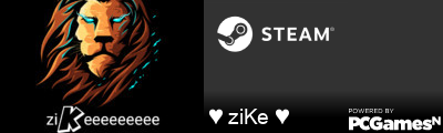 ♥ ziKe ♥ Steam Signature